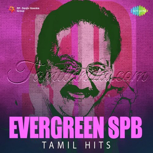 Evergreen SPB - Tamil Hits (2020) (Various Artists)